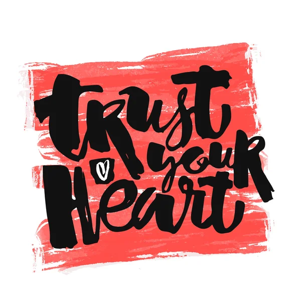 Εμπιστευτείτε την αίσθηση της καρδιάς σας — Διανυσματικό Αρχείο