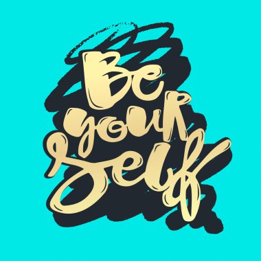 Yazı kendiniz olun poster