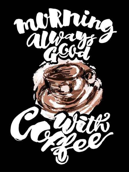 Morgen immer gut mit Kaffee — Stockvektor