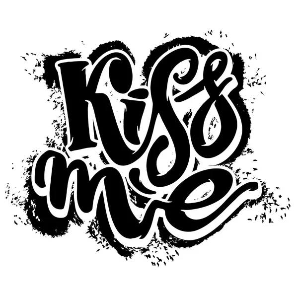 Beija-me. Amor lettering poster motivação . — Vetor de Stock