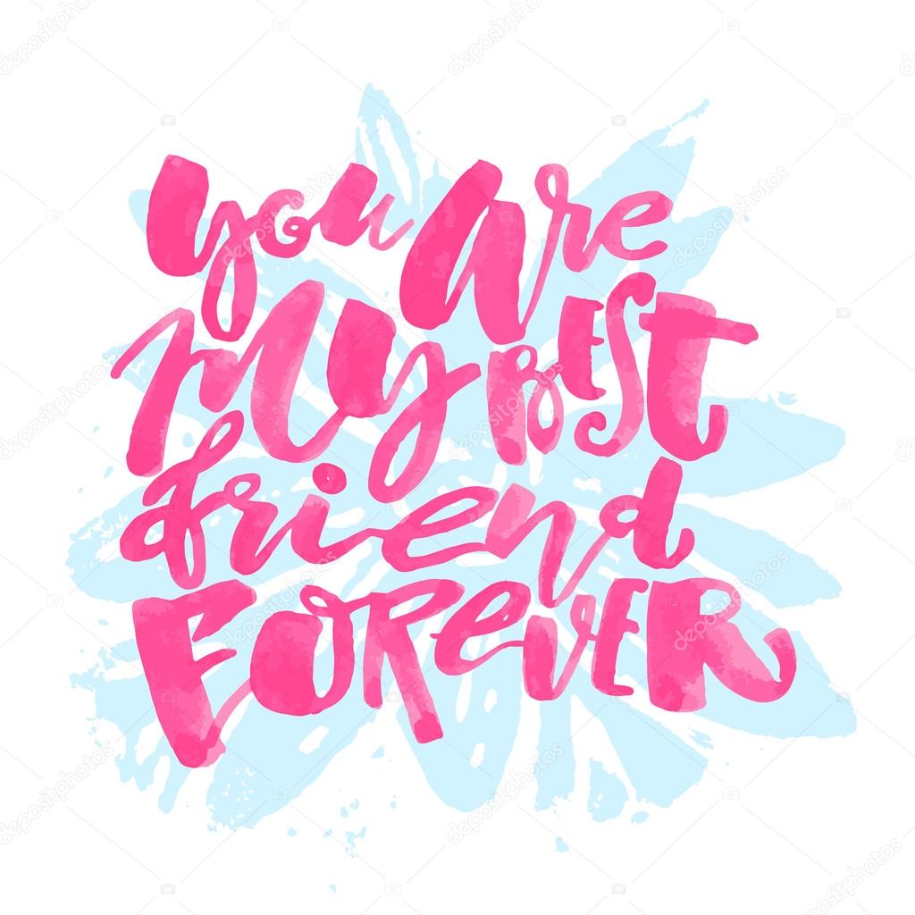 Friendship day lettering motivation poster. Ink artistic modern brush calligraphy print. Handdrawn trendy design for a logo, greeting cards, invitations, banners, t-shirts.