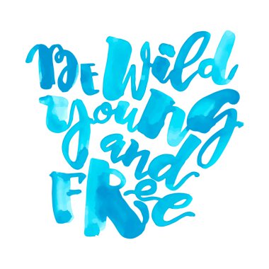 Vahşi genç ve ücretsiz motivasyon yazıt olmak.