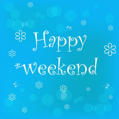 Mutlu Hafta Sonu