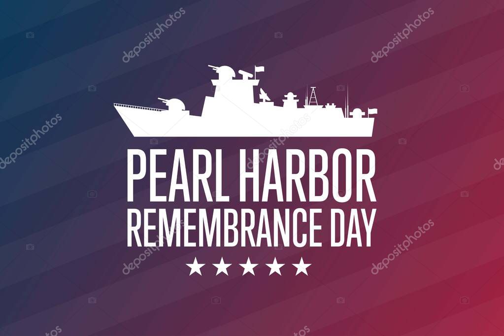 National Pearl Harbor Remembrance Day. December 7. Holiday concept. Template for background, banner, card, poster with text inscription. Vector EPS10 illustration