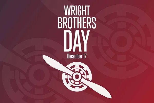 Wright Brothers Day. December 17. Holiday concept. Template for background, banner, card, poster with text inscription. Vector EPS10 illustration. — Stock Vector