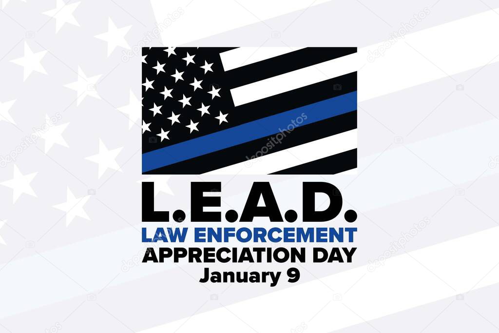 National Law Enforcement Appreciation Day L.E.A.D. January 9. Holiday concept. Template for background, banner, card, poster with text inscription. Vector EPS10 illustration.