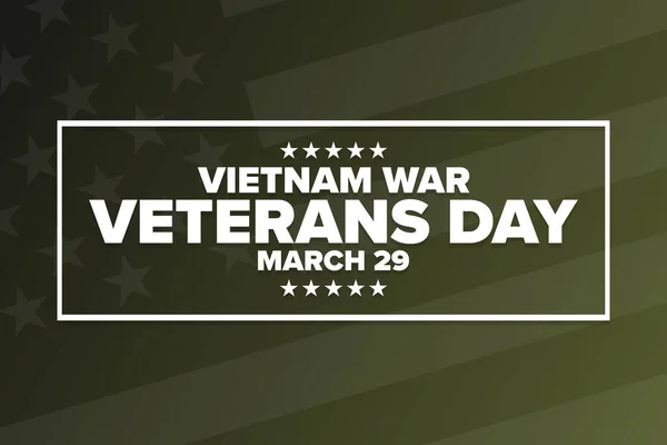 National Vietnam War Veterans Day. March 29. Holiday concept. Template for background, banner, card, poster with text inscription. Vector EPS10 illustration.