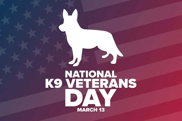 National K9 Veterans Day. March 13. Holiday concept. Template for background, banner, card, poster with text inscription. Vector EPS10 illustration.