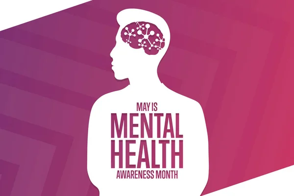 May is Mental Health Awareness Month. Holiday concept. Template for background, banner, card, poster with text inscription. Vector EPS10 illustration. — Stock Vector