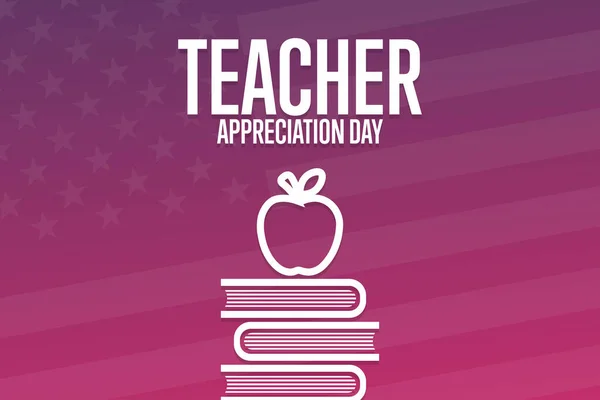 Teacher Appreciation Day. Ferienkonzept. Vorlage für Hintergrund, Banner, Karte, Plakat mit Textinschrift. Vektor EPS10 Abbildung. — Stockvektor