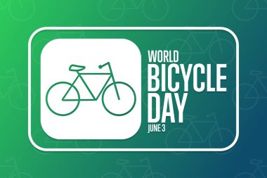 Dünya Bisiklet Günü. 3 Haziran. Tatil konsepti. Arkaplan, afiş, kart, yazılı poster şablonu. Vektör EPS10 illüstrasyonu.