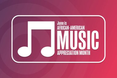 Haziran, Afro-Amerikan Müzik Takdir Ayı. Tatil konsepti. Arkaplan, afiş, kart, yazılı poster şablonu. Vektör EPS10 illüstrasyonu.
