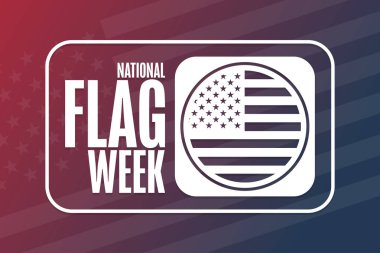 Ulusal Bayrak Haftası. Tatil konsepti. Arkaplan, afiş, kart, yazılı poster şablonu. Vektör EPS10 illüstrasyonu.