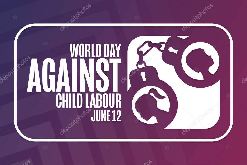 World Day Against Child Labour June 12 Holiday Concept Template For Background Banner Card Poster With Text Inscription Vector Eps10 Illustration Premium Vector In Adobe Illustrator Ai Ai Format