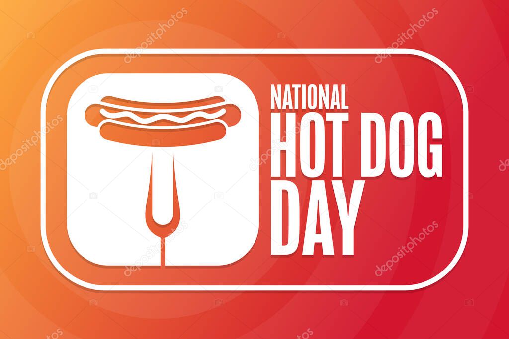 National Hot Dog Day. Holiday concept. Template for background, banner, card, poster with text inscription. Vector EPS10 illustration.
