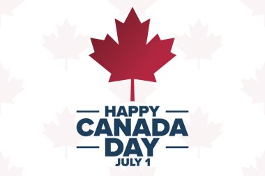 Kanada günün kutlu olsun. 1 Temmuz. Tatil konsepti. Arkaplan, afiş, kart, yazılı poster şablonu. Vektör EPS10 illüstrasyonu.