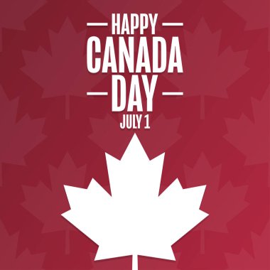 Kanada günün kutlu olsun. 1 Temmuz. Tatil konsepti. Arkaplan, afiş, kart, yazılı poster şablonu. Vektör EPS10 illüstrasyonu.