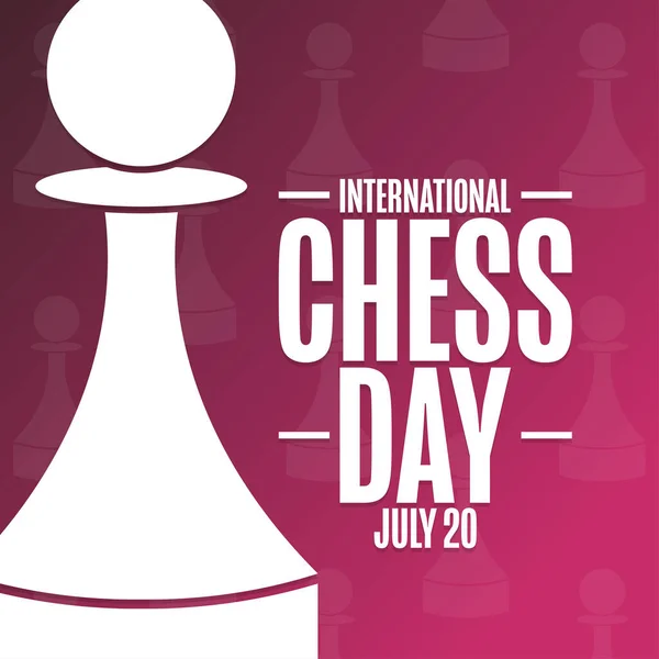 International Chess Day. July 20. Holiday concept. Template for background, banner, card, poster with text inscription. Vector EPS10 illustration. — Stock Vector