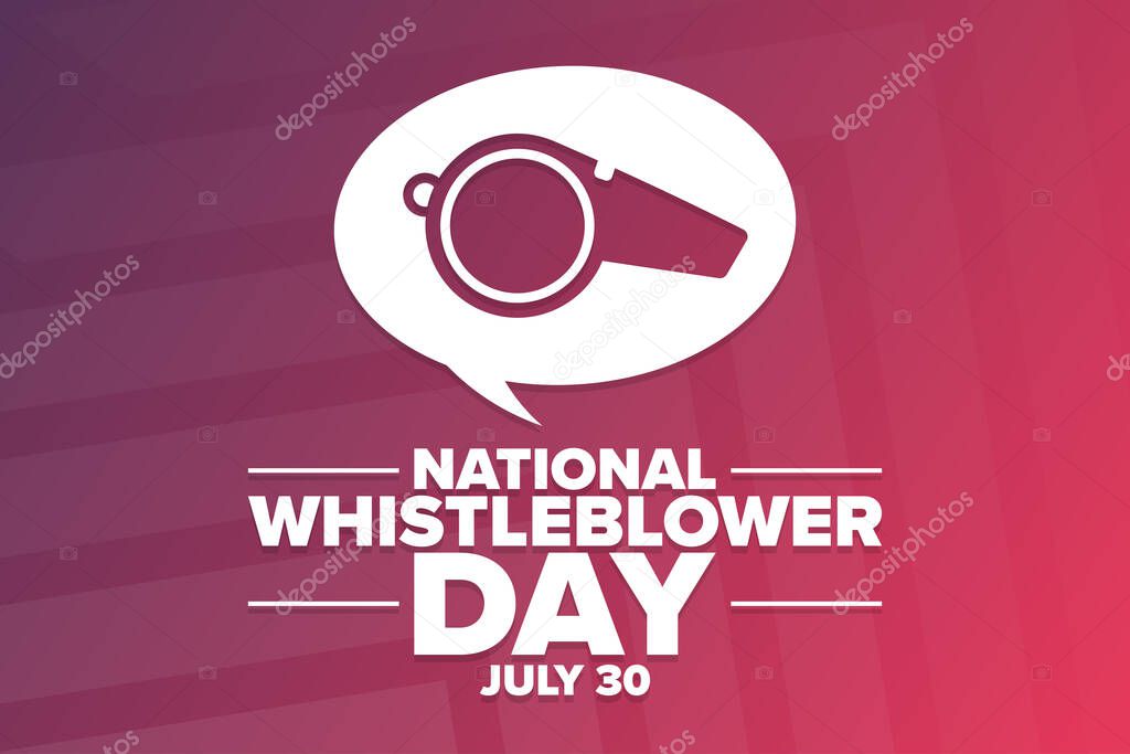 National Whistleblower Day. July 30. Holiday concept. Template for background, banner, card, poster with text inscription. Vector EPS10 illustration.