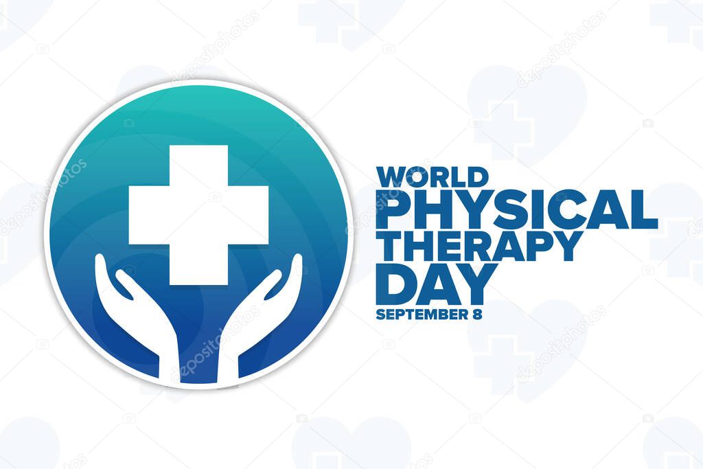 World Physical Therapy Day. September 8. Holiday concept. Template for background, banner, card, poster with text inscription. Vector EPS10 illustration.