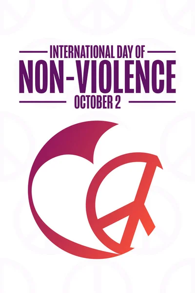 국제 비폭력의 날. 10 월 2 일. 휴일 컨셉이야. 배경, 깃발, 카드, 포스터에 글귀가 새겨져 있습니다. Vector EPS10 illustration. — 스톡 벡터