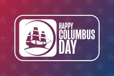 Columbus Günün kutlu olsun. Tatil konsepti. Arkaplan, afiş, kart, yazılı poster şablonu. Vektör EPS10 illüstrasyonu.