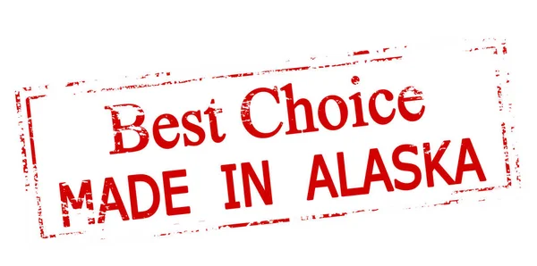 Gummistämpel Med Text Bästa Valet Gjort Alaska Inuti Vektor Illustration — Stockfoto