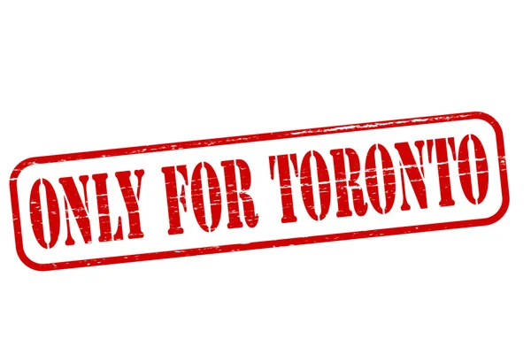 Only for Toronto — Stock Vector