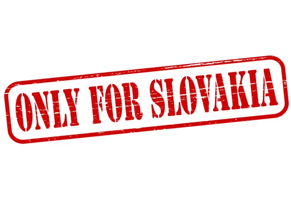 Alleen voor Slowakije — Stockvector