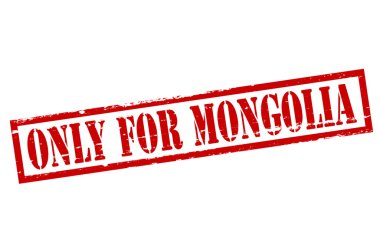 Sadece Moğolistan için