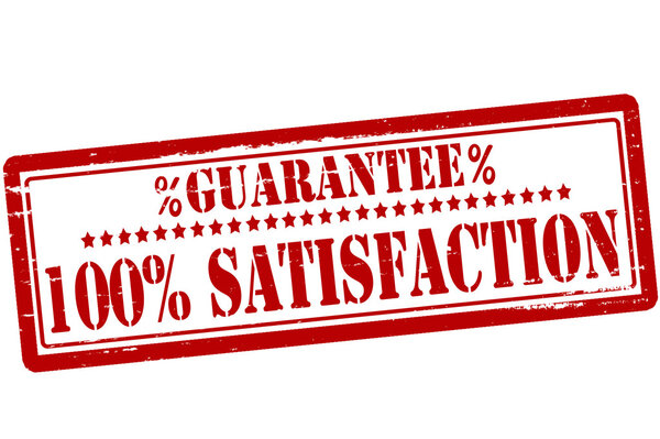 One hundred percent satisfaction