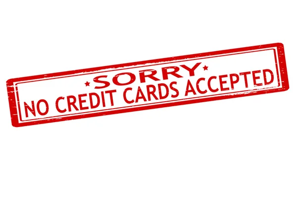 Keine Kreditkarten akzeptiert — Stockvektor