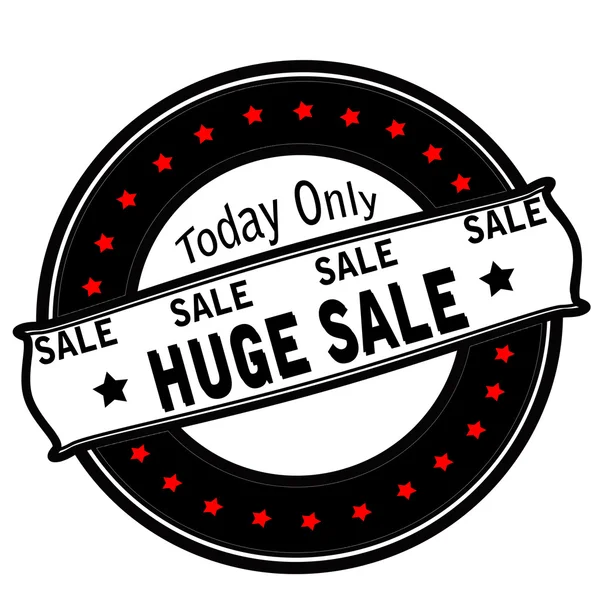 Today only huge sale — Stock Vector