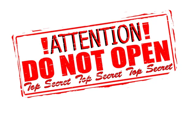 Attention do not open — Stock Vector