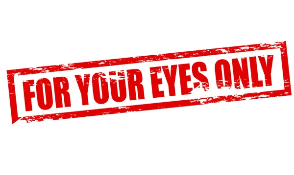 For your eyes only — Stock Vector