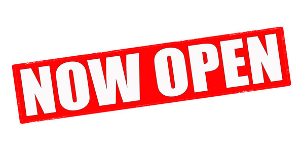Now OPEN
