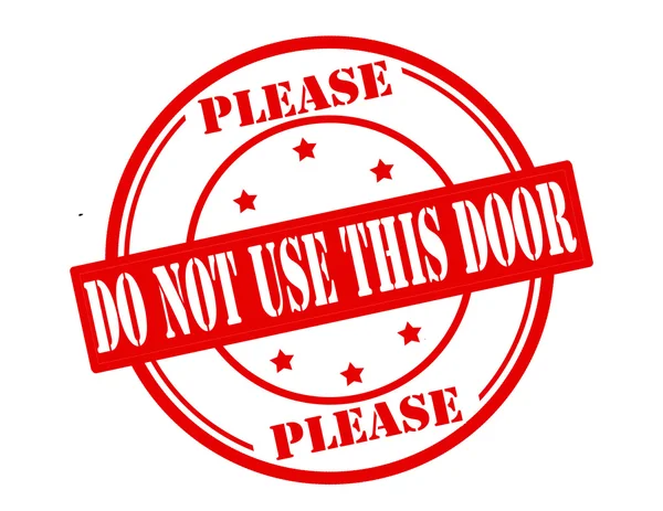 Nepoužívejte tento dveře — Stockový vektor