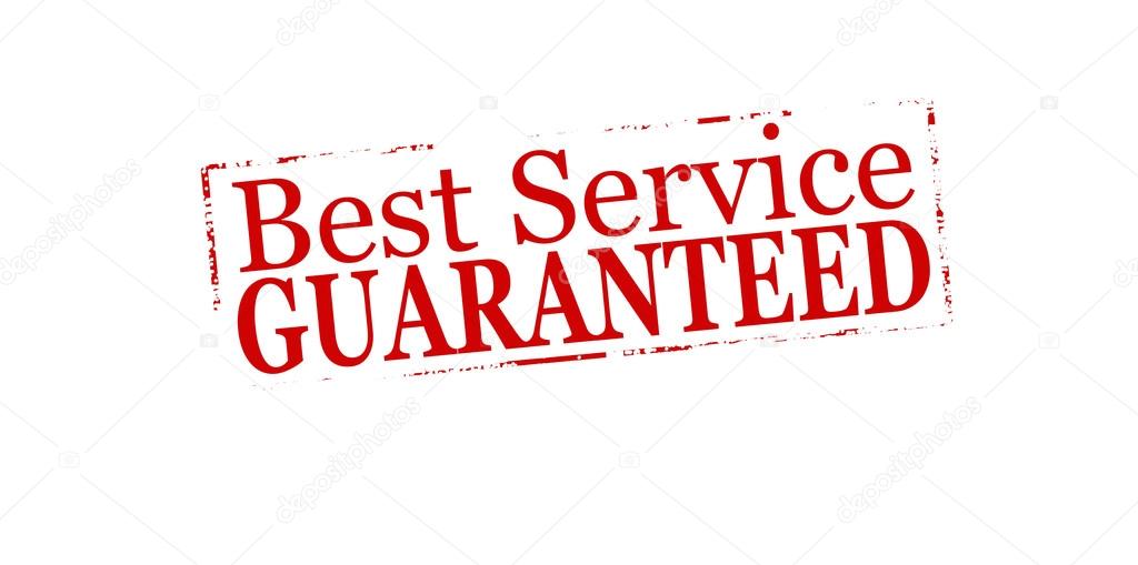 Best service guaranteed
