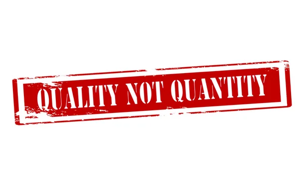 Qualité et non quantité — Image vectorielle