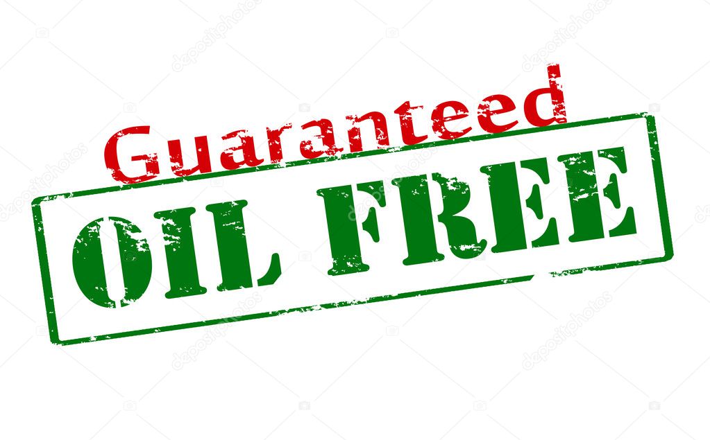 Guaranteed oil free