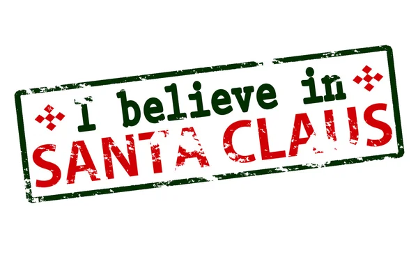 I believe in Santa Claus — Stock Vector