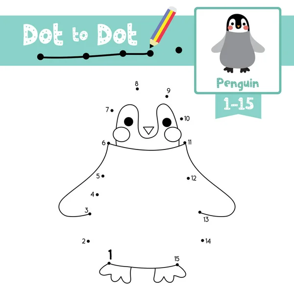 就学前の子供たちのためのペンギン動物漫画のキャラクターのドットToドット教育ゲームとぬり絵の本は 数を数える1 15と手書きの練習ワークシートについての活動 ベクターイラスト — ストックベクタ