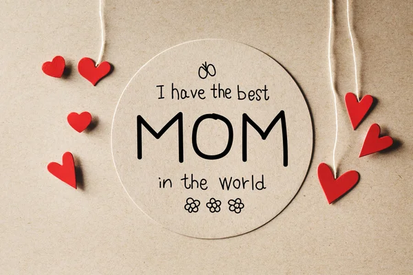 Tengo el mejor mensaje de mamá en el mundo con corazones pequeños —  Fotos de Stock