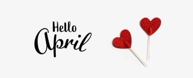 Merhaba April. Kırmızı, pırıltılı kalp kıracağı olan mesaj.