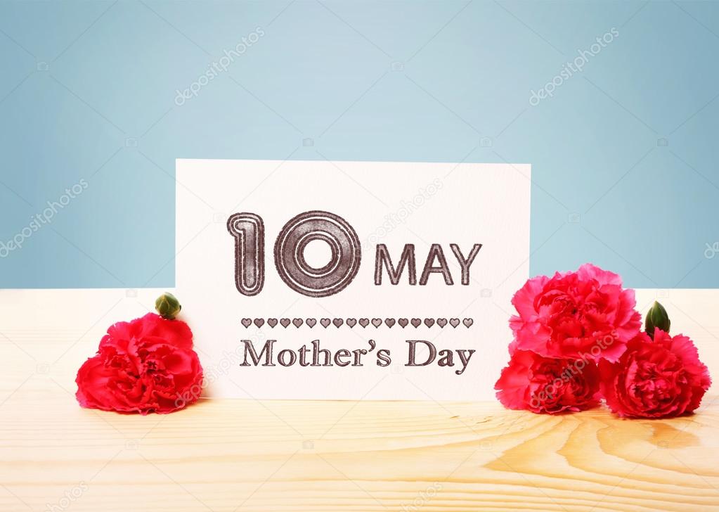 Mothers Day May 10th