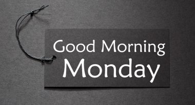 İyi sabah Pazartesi metin üzerinde siyah bir etiketi