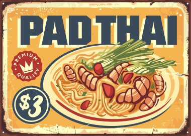 Pad Thai retro restoran menüsü tabela tahtası ve lezzetli erişte yemeği. Asya mutfağı retro poster tasarımı. Vektör gıda çizimi.