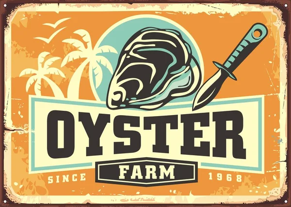 Oyster Αγρόκτημα Ρετρό Πινακίδα Θαλασσινά Γραφικά Μαχαίρι Ξεφλουδίσματος Και Δημιουργικό — Διανυσματικό Αρχείο