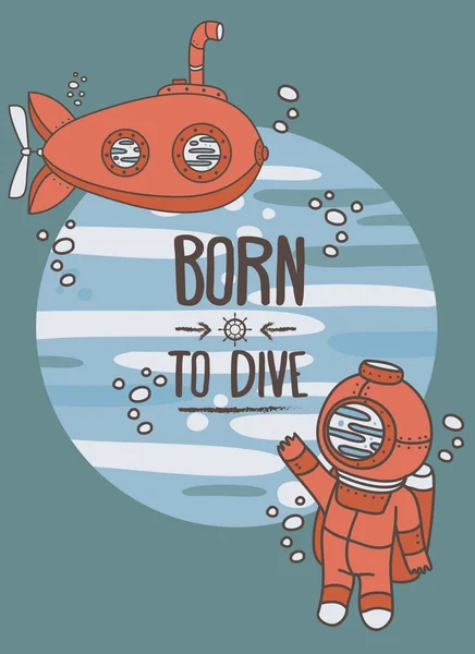 "Geboren om te duiken "poster — Stockvector