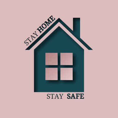 Vektör işareti, sembol, ev ve tabirle illüstrasyon evde kal, güvende kal. Coronavirus farkındalığı, önleme.